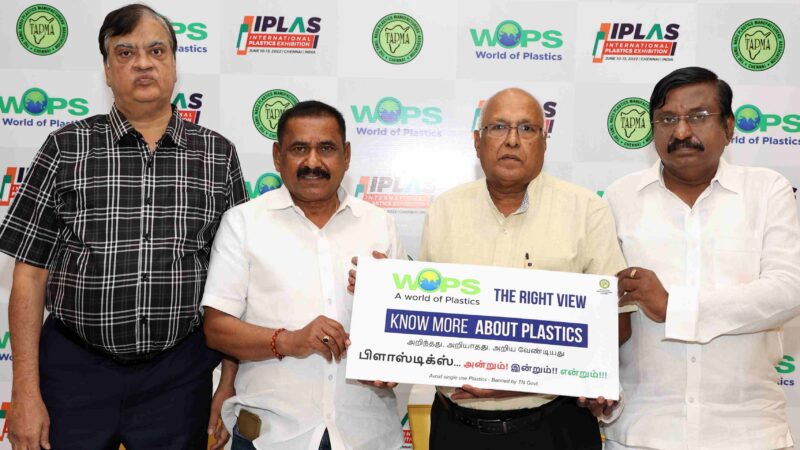 TAPMA to Organise International Plastics Exhibition – IPLAS 2022 – to Give a Fillip to Tamil Nadu’s Plastics Processing Industry!!